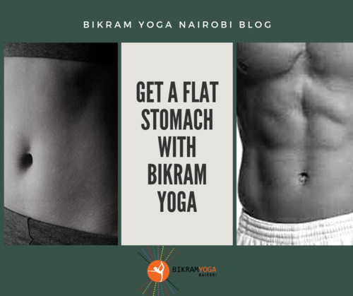 How Can Bikram Yoga Flatten Your Stomach?